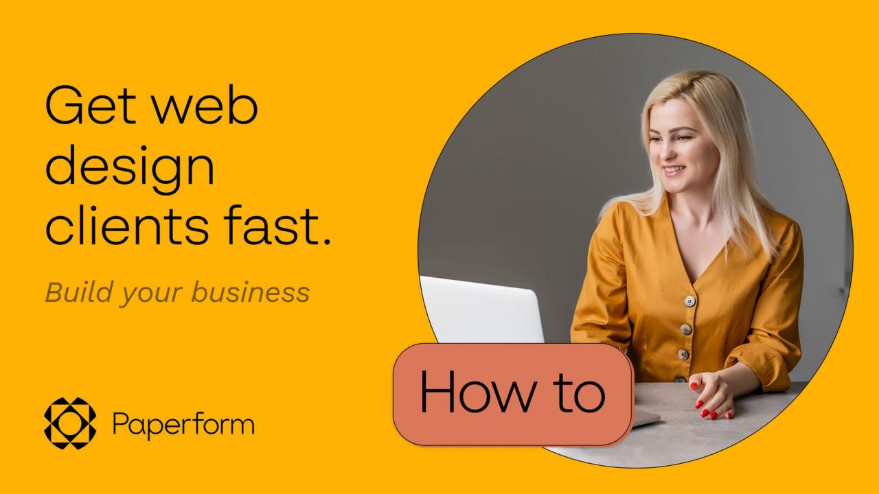 How To Get Web Design Clients—Fast