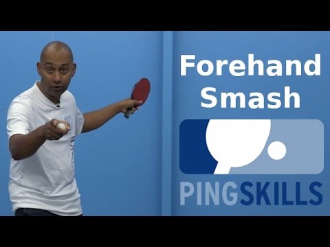 Forehand Smash | Table Tennis | Pingskills - Youtube